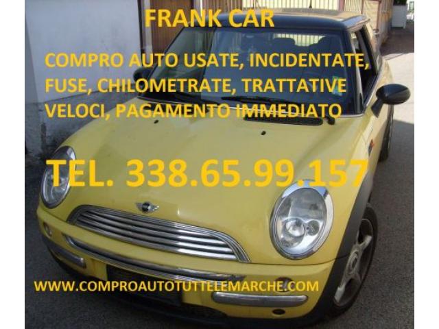 ACQUISTO AUTO USATE, INCIDENTATE, FUSE TEL. 338 65 99 157